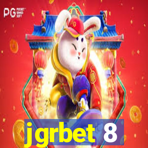 jgrbet 8